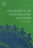 Dynamics of Stochastic Systems (eBook, ePUB)