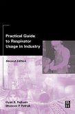 Practical Guide to Respirator Usage in Industry (eBook, PDF)