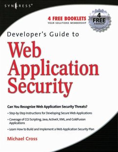 Developer's Guide to Web Application Security (eBook, PDF) - Cross, Michael