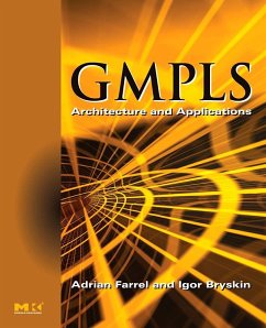 GMPLS (eBook, PDF) - Farrel, Adrian; Bryskin, Igor
