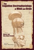 The Cognitive Electrophysiology of Mind and Brain (eBook, PDF)