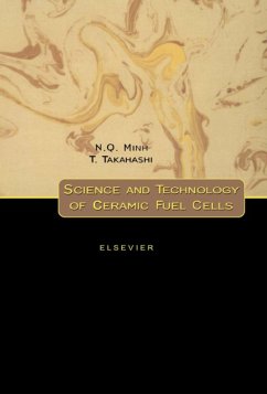Science and Technology of Ceramic Fuel Cells (eBook, PDF) - Minh, N. Q.; Takahashi, T.