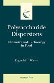 Polysaccharide Dispersions (eBook, PDF) Polysaccharide Dispersions (eBook, PDF)