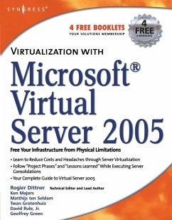 Virtualization with Microsoft Virtual Server 2005 (eBook, PDF) - Jones, Andy; Dittner, Rogier; Rule, David; Majors, Ken; Tiensivu, Aaron; Grotenhuis, Twan; Green, Geoffrey