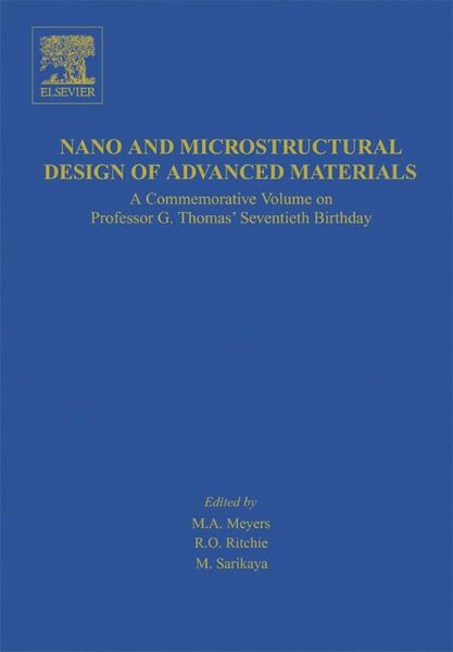 Nano and Microstructural Design of Advanced Materials (eBook, ePUB) Nano and Microstructural Design of Advanced Materials (eBook, ePUB)
