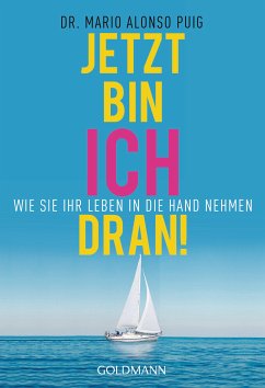 Jetzt bin ich dran! (eBook, ePUB) - Puig, Mario Alonso