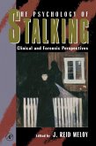 The Psychology of Stalking (eBook, PDF)