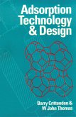 Adsorption Technology and Design (eBook, PDF)