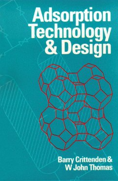 Adsorption Technology and Design (eBook, PDF) - Crittenden, Barry; Thomas FEng, W John