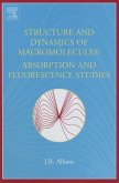 Structure and Dynamics of Macromolecules: Absorption and Fluorescence Studies (eBook, ePUB)