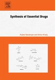 Synthesis of Essential Drugs (eBook, ePUB)