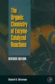 Organic Chemistry of Enzyme-Catalyzed Reactions, Revised Edition (eBook, ePUB)