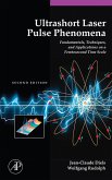 Ultrashort Laser Pulse Phenomena (eBook, PDF)