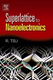 Superlattice to Nanoelectronics (eBook, PDF)