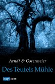Des Teufels Mühle (eBook, ePUB)