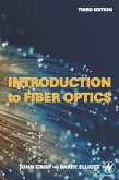Introduction to Fiber Optics (eBook, PDF)