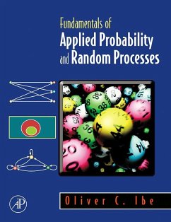 Fundamentals of Applied Probability and Random Processes (eBook, PDF) - Ibe, Oliver