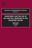 Investment and the use of Tax and Toll Revenues in the Transport Sector (eBook, PDF)