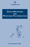 Olefin Metathesis and Metathesis Polymerization (eBook, PDF)