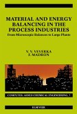 Material and Energy Balancing in the Process Industries (eBook, PDF)