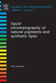 Liquid Chromatography of Natural Pigments and Synthetic Dyes (eBook, PDF)