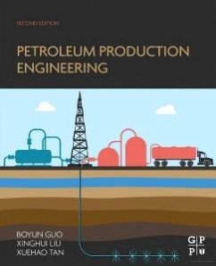 Petroleum Production Engineering, A Computer-Assisted Approach (eBook, ePUB) - Guo, Boyun