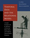 Temporal Data & the Relational Model (eBook, PDF) Temporal Data & the Relational Model (eBook, PDF)