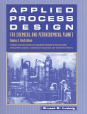 Applied Process Design for Chemical and Petrochemical Plants: Volume 2 (eBook, PDF)