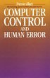 Computer Control and Human Error... - Bild 1