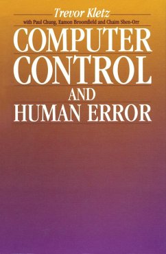 Computer Control and Human Error (eBook, PDF) - Kletz, Trevor