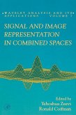 Signal and Image Representation in Combined Spaces (eBook, ePUB)