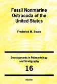 Fossil Nonmarine Ostracoda of the United States (eBook, PDF) Fossil Nonmarine Ostracoda of the United States (eBook, PDF)