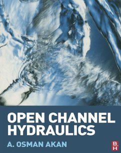 Open Channel Hydraulics (eBook, ePUB) - Akan, A. Osman