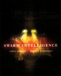 Swarm Intelligence (eBook, PDF) - Eberhart, Russell C.; Shi, Yuhui; Kennedy, James