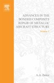 Advances in the Bonded Composite Repair of Metallic Aircraft Structure (eBook, PDF)