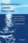 Hydrostatically Loaded Structures (eBook, PDF) Hydrostatically Loaded Structures (eBook, PDF)