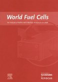 World Fuel Cells - An Industry Profile with Market Prospects to 2010 (eBook, PDF)