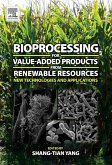 Bioprocessing for Value-Added Products from Renewable Resources (eBook, ePUB)