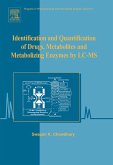 Identification and Quantification of Drugs, Metabolites and Metabolizing Enzymes by LC-MS (eBook, PDF)