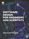 Software Design for Engineers and Scientists (eBook, PDF)