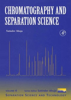 Chromatography and Separation Science (eBook, PDF) - Ahuja, Satinder