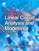 Introduction to Linear Circuit Analysis and Modelling (eBook, PDF) Introduction to Linear Circuit Analysis and Modelling (eBook, PDF)