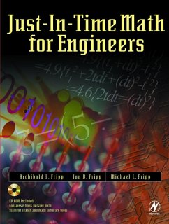 Just-In-Time Math for Engineers (eBook, PDF) - Fripp, Archibald; Fripp, Jon; Fripp, Michael