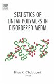 Statistics of Linear Polymers in Disordered Media (eBook, ePUB)