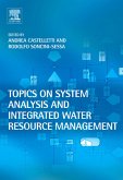 Topics on System Analysis and Integrated Water Resources Management (eBook, PDF) Topics on System Analysis and Integrated Water Resources Management (eBook, PDF)
