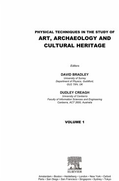 Physical Techniques in the Study of Art, Archaeology and Cultural Heritage (eBook, PDF)