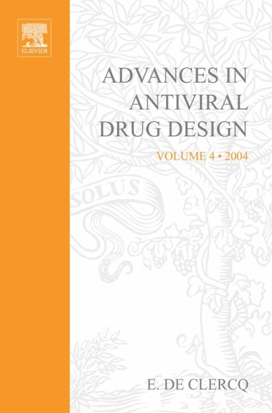 Advances in Antiviral Drug Design (eBook, PDF) Advances in Antiviral Drug Design (eBook, PDF)