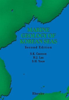 Marine Geology of Korean Seas (eBook, PDF) - Chough, Sung Kwun; Lee, Hee Jun; Yoon, Seok Hoon