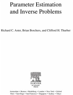 Parameter Estimation and Inverse Problems (eBook, PDF) - Aster, Richard C.; Borchers, Brian; Thurber, Clifford H.