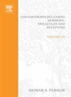 Gonadotropin-Releasing Hormone: Molecules and Receptors (eBook, PDF)